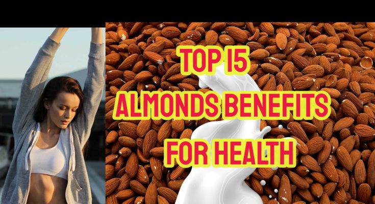 almonds benefits for health